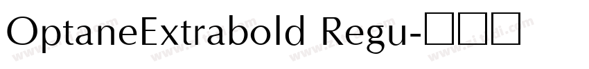 OptaneExtrabold Regu字体转换